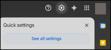 Navigating in Gmail to Settings > Quick settings > See all settings